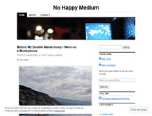 Tablet Screenshot of nohappymedium.com